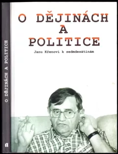 O dějinách a politice