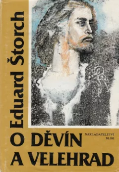 O Děvín a Velehrad