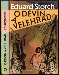 O Děvín a Velehrad