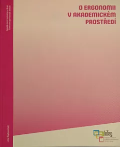 O ergonomii v akademickém prostředí