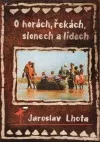 O horách, řekách, slonech a lidech