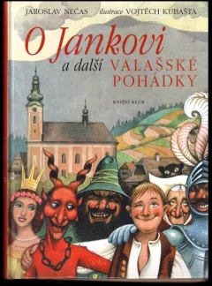 O Jankovi a další valašské pohádky