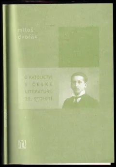 O katolictví v české literatuře 20. století