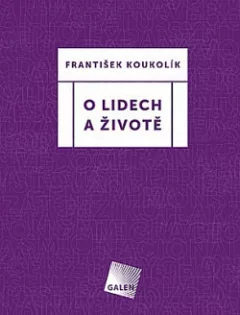 O lidech a životě