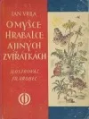 O myšce Hrabalce a jiných zvířátkách