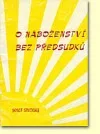 O náboženství bez předsudků