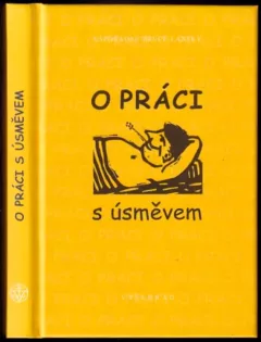 O práci s úsměvem