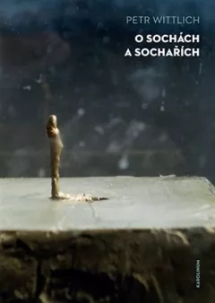 O sochách a sochařích