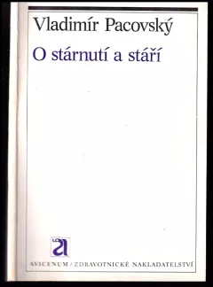 O stárnutí a stáří