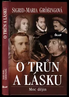 O trůn a lásku