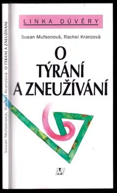 O týrání a zneužívání