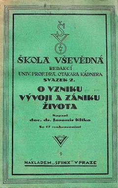 O vzniku, vývoji a zániku života