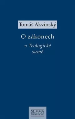O zákonech v Teologické sumě
