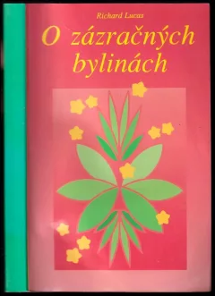 O zázračných bylinách