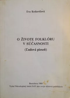 O živote folklóru v súčasnosti (Ľudová pieseň)
