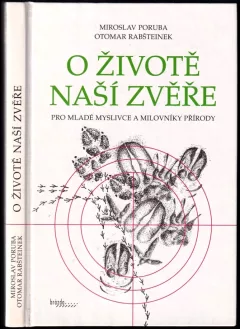 O životě naší zvěře