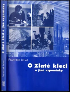 O Zlaté kleci a jiné vzpomínky