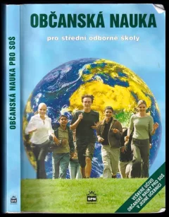 Občanská nauka pro střední odborné školy a studijní obory SOU