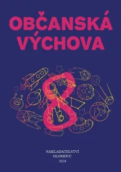 Občanská výchova pro 8. ročník ZŠ a víceletých gymnázií