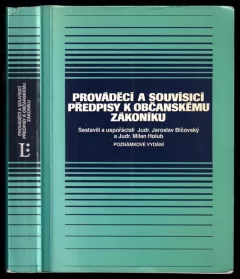 Občanský zákoník - Předpisy prováděcí a souvisící - díl druhý