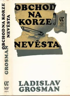 Obchod na korze / Nevěsta