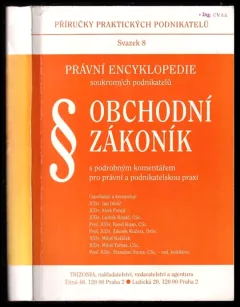 Obchodní zákoník s podrobným komentářem pro právní a podnikatelskou praxi