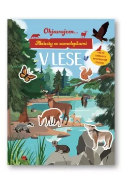 Objavujem...V lese