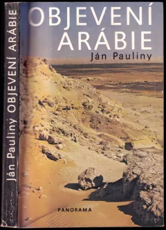 Objevení Arábie a první kroky do východní Afriky