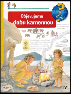 Objevujeme dobu kamennou