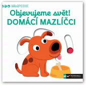 Objevujeme svět! Domácí mazlíčci
