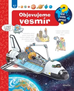 Objevujeme vesmír - Už vím proč?