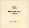Obnovovanie kvetu