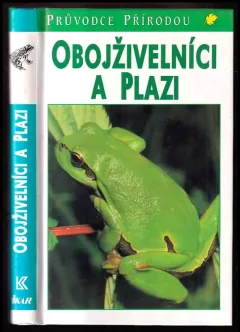 Obojživelníci a plazi