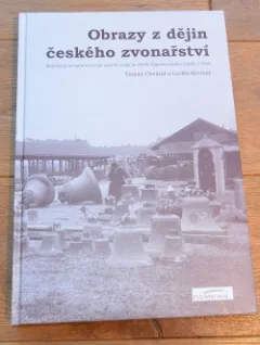 Obrazy z dějin českého zvonařství