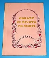 Obrazy ze života po smrti