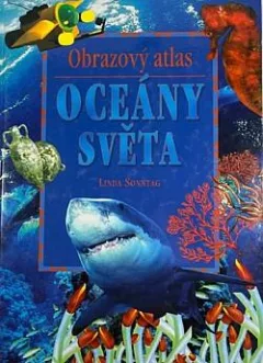 Oceány světa: Obrazový atlas