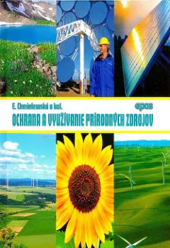 Ochrana a využívanie prírodných zdrojov