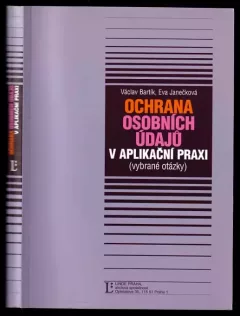 Ochrana osobních údajů v aplikační praxi