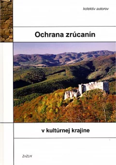 Ochrana zrúcanín v kultúrnej krajine