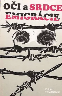 Oči a srdce emigrácie