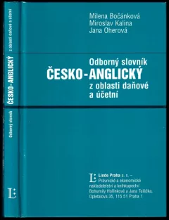 Odborný slovník česko-anglický z oblasti daňové a účetní