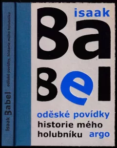 Oděské povídky ; Historie mého holubníku