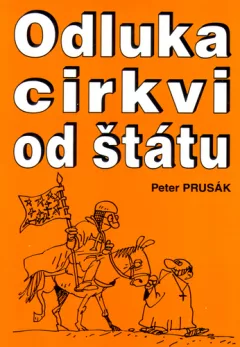 Odluka cirkvi od štátu to je demokracia