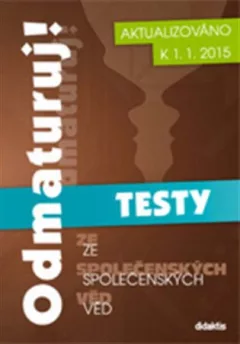 Odmaturuj! ze společenských věd - Testy