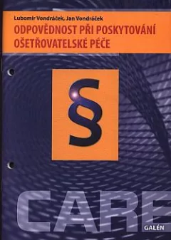 Odpovědnost při poskytování ošetřovatelské péče
