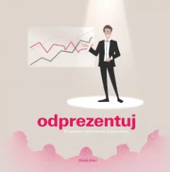Odprezentuj – Průvodce přípravou prezentace