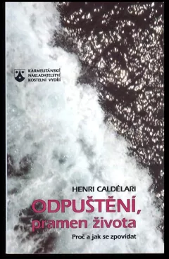 Odpuštění, pramen života