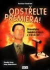 Odstřelte premiéra!