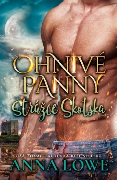 Ohnivé panny 6 - Strážce Skotska