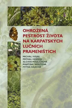 Ohrožená pestrost života na karpatských lučních prameništích